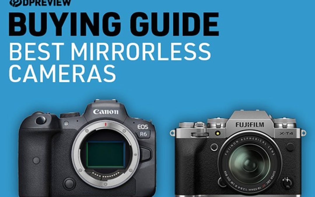 7 Best mirrorless cameras in 2024