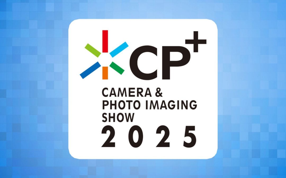 What to Expect From CP+ 2025, the World’s Biggest Photo Expo | The PetaPixel Podcast